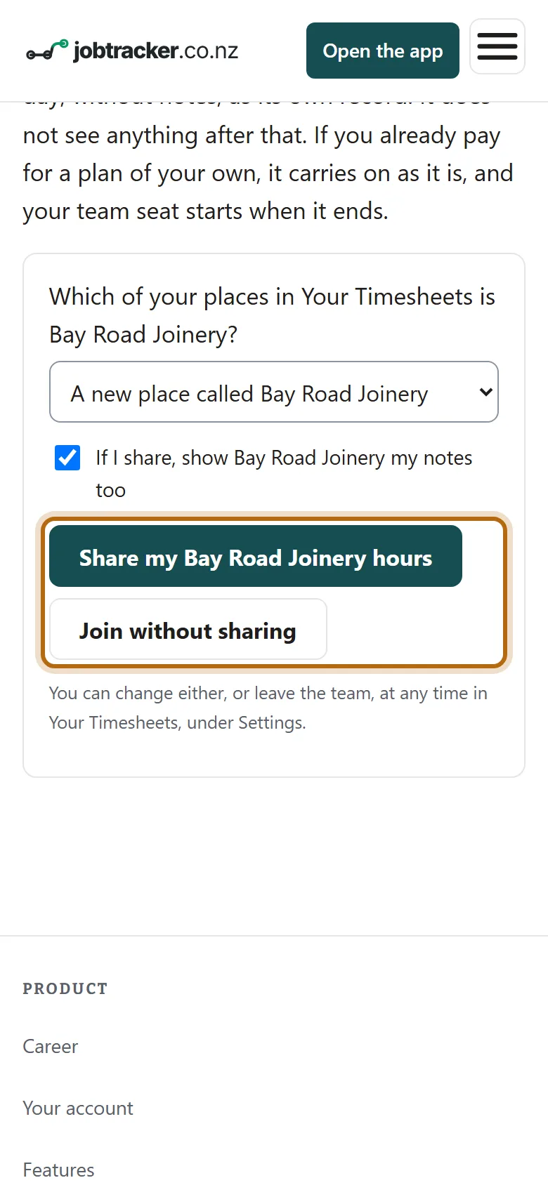 The same choices on a phone. The two buttons are ringed: Share my Bay Road Joinery hours, and Join without sharing. Under them, a line says you can change either, or leave the team, at any time in Your Timesheets, under Settings.
